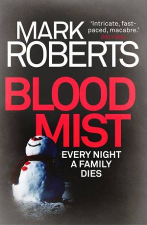 Blood Mist by Mark Roberts