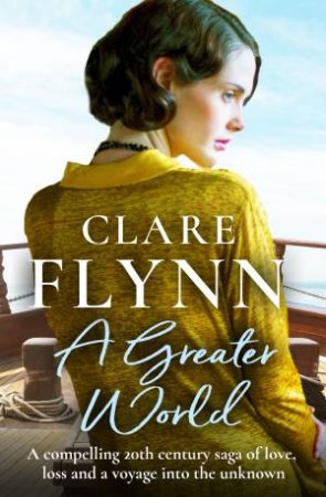 A Greater World by Clare Flynn