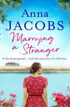 Marrying a Stranger by Anna Jacobs