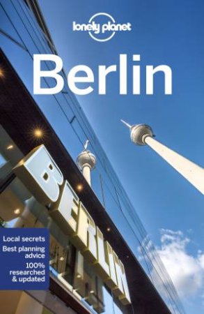 Lonely Planet Berlin 12th Ed by Andrea Schulte-Peevers