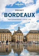 Lonely Planet Pocket Bordeaux 2nd Ed