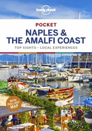 Lonely Planet Pocket: Naples & The Amalfi Coast (1st Ed) by Various