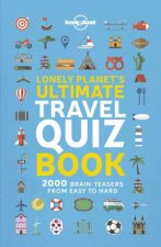 Lonely Planets Ultimate Travel Quiz Book