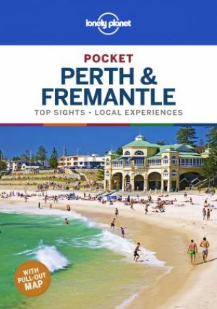 Lonely Planet Pocket Perth & Fremantle 1st Ed. by Various