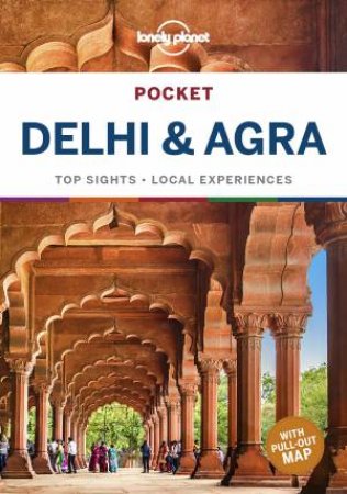 Lonely Planet Pocket Delhi & Agra 1st Ed by Various