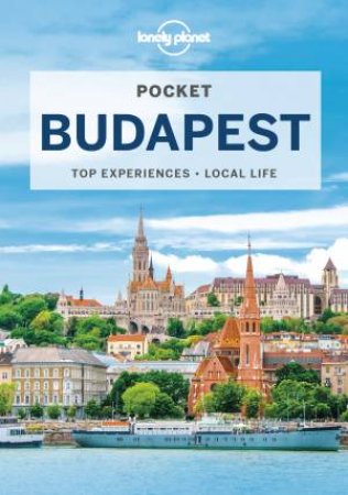 Lonely Planet Pocket Budapest 4th Ed by Various