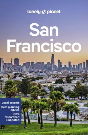 Lonely Planet San Francisco 13th Ed by Various