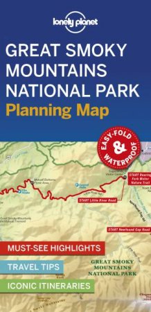 Lonely Planet: Great Smoky Mountains National Park Planning Map by Various