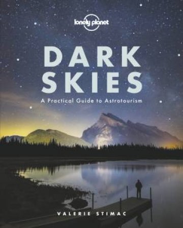 Dark Skies by Valerie Stimac