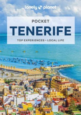 Lonely Planet Pocket Tenerife 3rd Ed by Various