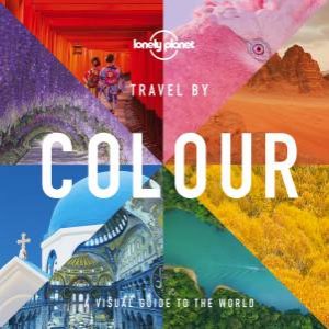 Travel By Colour by Various