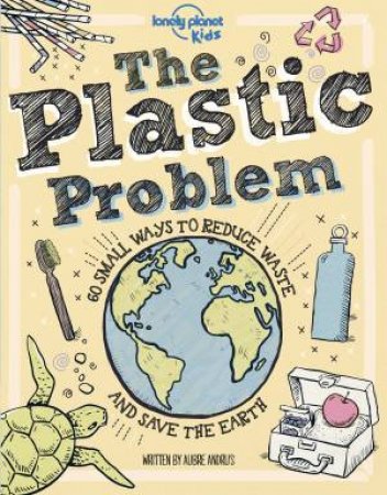 The Plastic Problem by Aubre Andrus