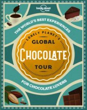 Lonely Planets Global Chocolate Tour