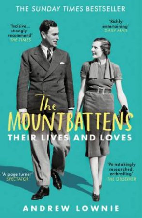 The Mountbattens by Andrew Lownie