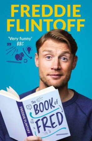 The Book Of Fred by Andrew Flintoff