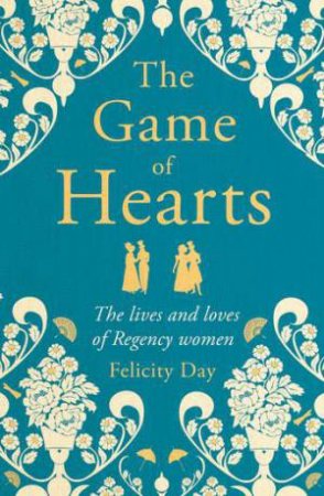 The Game Of Hearts by Felicity Day