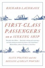 FirstClass Passengers on a Sinking Ship