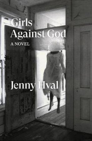 Girls Against God by Jenny Hval