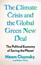 The Climate Crisis And The Global Green New Deal