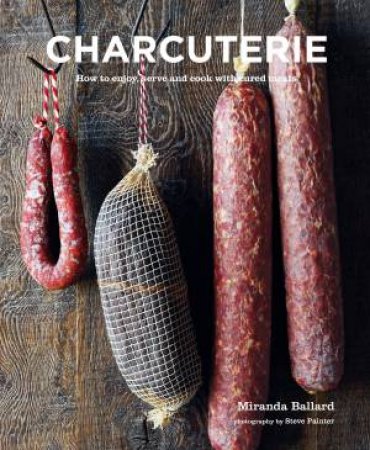 Charcuterie by Miranda Ballard