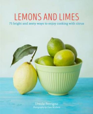 Lemons And Limes by Ursula Ferrigno