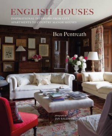 English Houses by Ben Pentreath