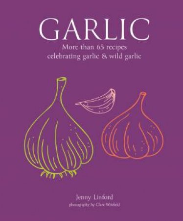 Garlic by Jenny Linford