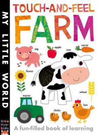 My Little World: Touch And Feel: Farm by Isabel Otter & Fhiona Galloway