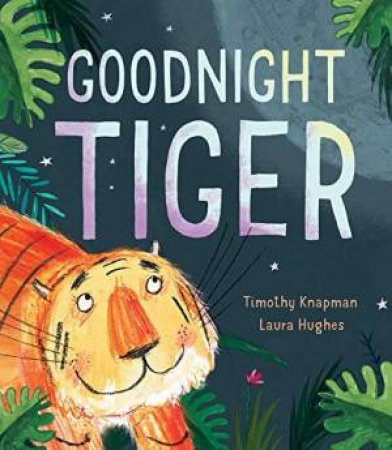 Good Night, Tiger by Various