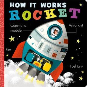 How It Works: Rocket by Amelia Hepworth & David Semple