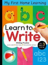 My First Home Learning Learn To Write