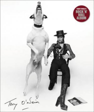 Terry O'Neill's Rock 'N' Roll Album by Terry O'Neill