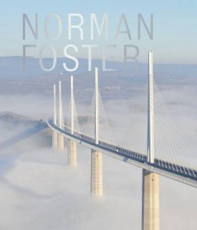 Norman Foster by FREDERIC MIGAYROU