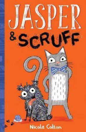 Jasper And Scruff by Nicola Colton