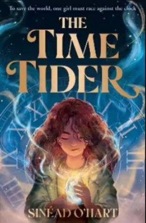 The Time Tider by Sinead O’Hart