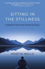 Sitting In The Stillness