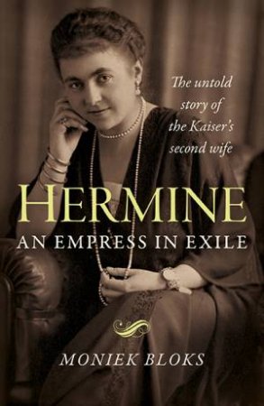 Hermine: An Empress In Exile by Bloks Moniek