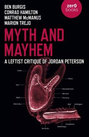 Myth And Mayhem by Ben Burgis