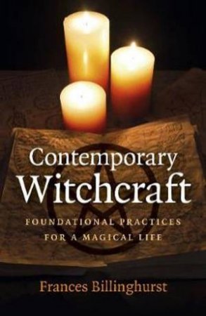 Contemporary Witchcraft by Frances Billinghurst