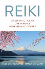 Reiki A SelfPractice To Live In Peace With Self And Others