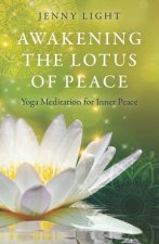 Awakening The Lotus Of Peace