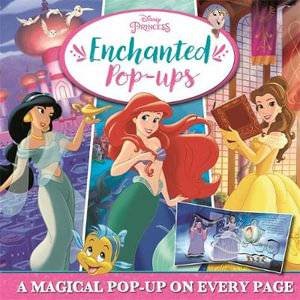 Disney Princess Enchanted Pop-Ups by Various