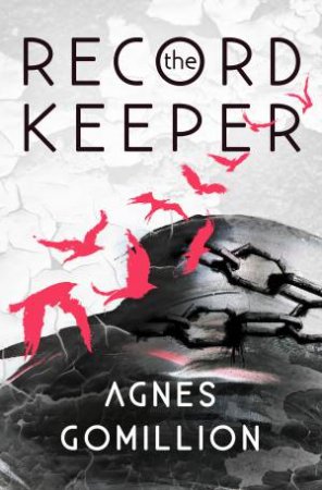 The Record Keeper by Agnes Gomillion