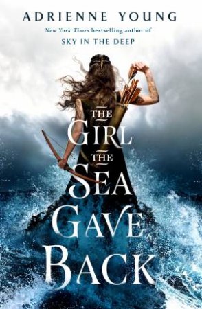 The Girl The Sea Gave Back by Adrienne Young