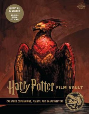 Harry Potter: The Film Vault - Volume 5 by Jody Revenson