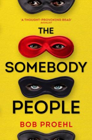 The Somebody People by Bob Proehl