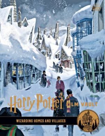 Harry Potter: The Film Vault - Volume 10 by Jody Revenson