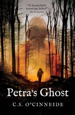 Petra's Ghost by C.S. O'Cinneide