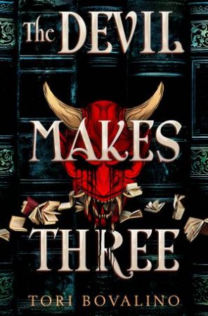 The Devil Makes Three by Tori Bovalino