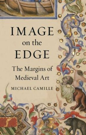 Image on the Edge by Michael Camille